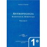 Antropologia scientifico-spirituale - 1° Vol